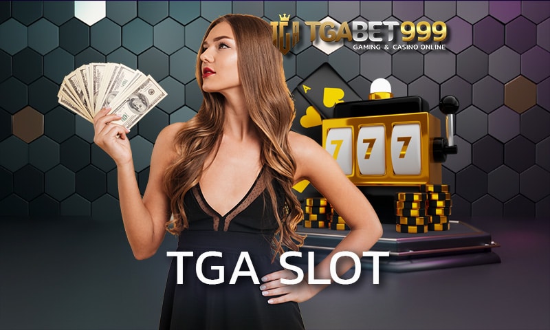 tga slot เล่นเกมสล็อตแตกหนัก ในปี 2024 TGABET มีทุกค่ายในเว็บเดียว